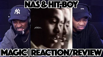 Nas - Magic | FIRST REACTION/REVIEW