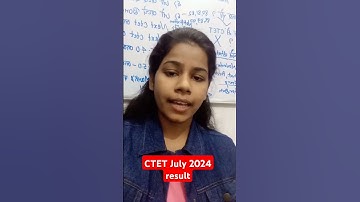 CTET result 2024/Ctet July 2024 result
