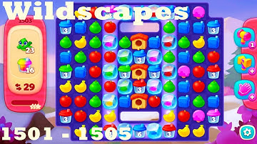 Wildscapes Level 1501 - 1505 HD Walkthrough | 3 - match game | gameplay | android | ios | pc | app