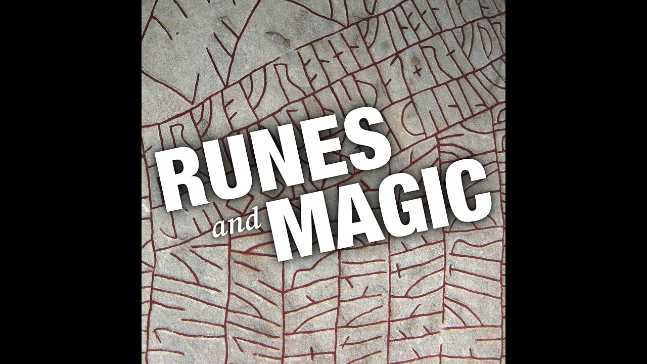 Episode 28 - Runes and Magic