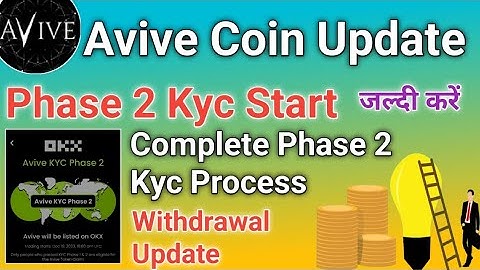 Avive Coin Phase #2 Kyc Process//#Avive Coin #Withdrawal Process//Avive Coin Kyc kaise kare