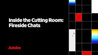Inside the Cutting Room: Fireside Chats with Sundance Editors | Adobe Video