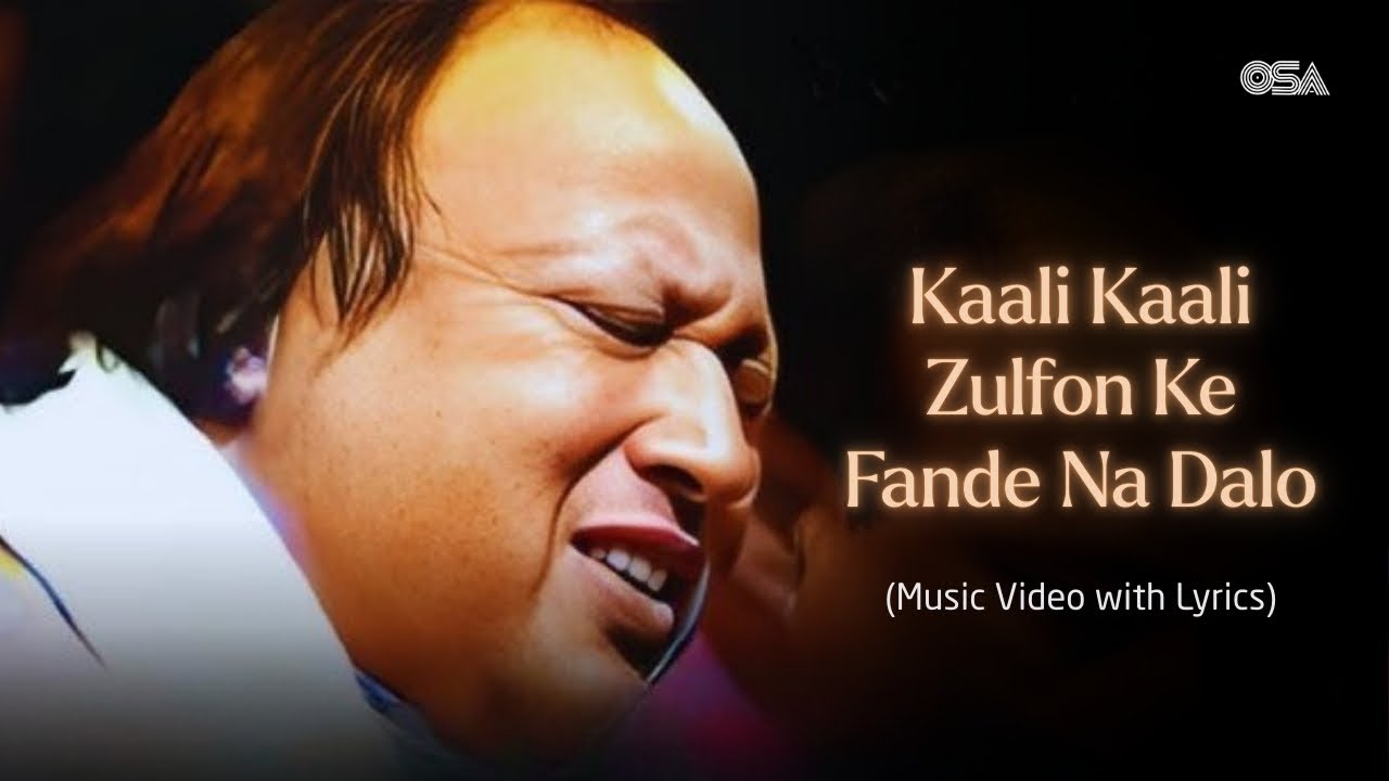 Kali Kali Zulfon Lyrics – Nusrat Fateh Ali Khan cover image