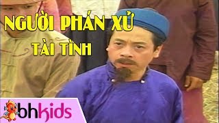 Người Phán Xử Tài Tình - Phim Cổ Tích Việt Nam Hay Nhất