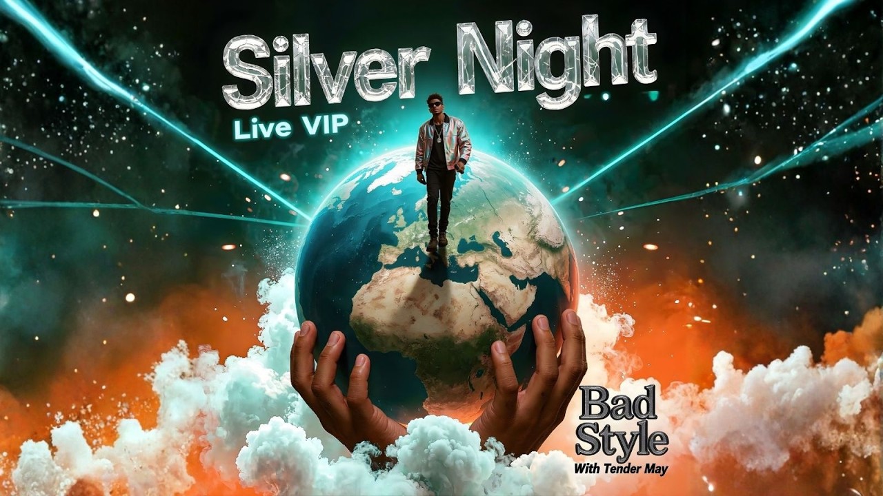 Silver Night (Live VIP) - Bad Style, Tender May [Official Release]