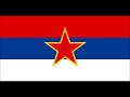 Marš Na Drinu Марш на Дрину Socijalistička Republika Srbija