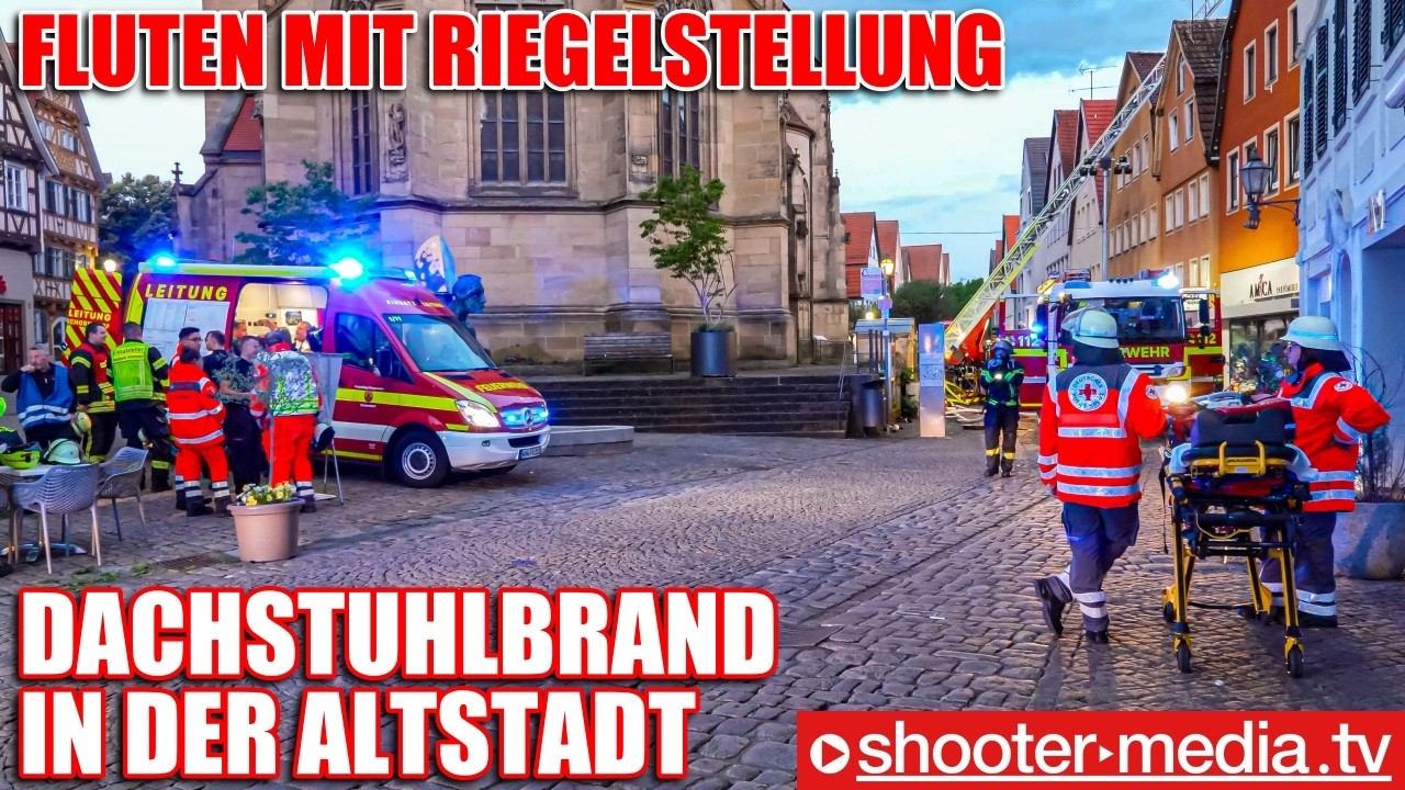 🔥🔥  DACHSTUHLBRAND IN ALTSTADT GEBÄUDE  🔥🔥 | Massives Fluten mit Wasser durch Riegelstellung