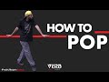 Popping Dance Tutorial | How to Pop | VERB Tutorials