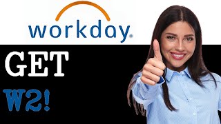 New Correctly Get Your W2 On Workday (2025)