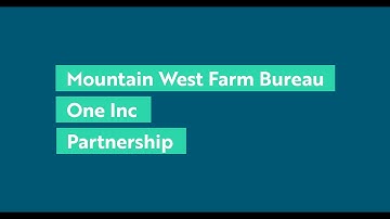 The Mountain West Farm Bureau and One Inc Partnership