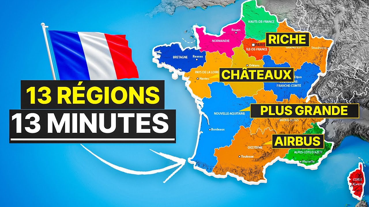 13 Régions Françaises en 13 Minutes