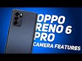 Oppo Reno 6 Pro Camera Features &amp; Camera Samples [Hindi]