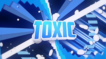 Toxic2D | 2D Intro | Hi Ft.Enderwolffx