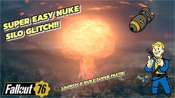 Fallout 76 - Super Easy Nuke Glitch!! Launch A Nuke Fast!!