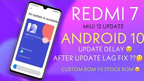 Redmi 7 MIUI 12 UPDATE | Android 10 Confirm | MIUI 12 CONFIRM | LAG FIX AFTER GET UPDATE 😎