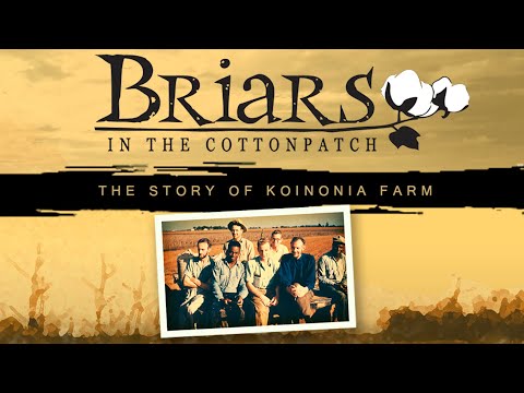 Briars in the Cottonpatch: the Story of Koinonia Farm | Trailer | Andrew Young