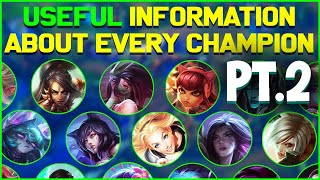 MORE Useful Information About EVERY League of Legends Champion! Pt.2 screenshot 1