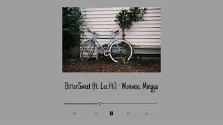 seventeen Bittersweet ft Lee Hi  Wonwoo Mingyu
