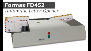 Formax FD452 Automatic Letter Opener Overview