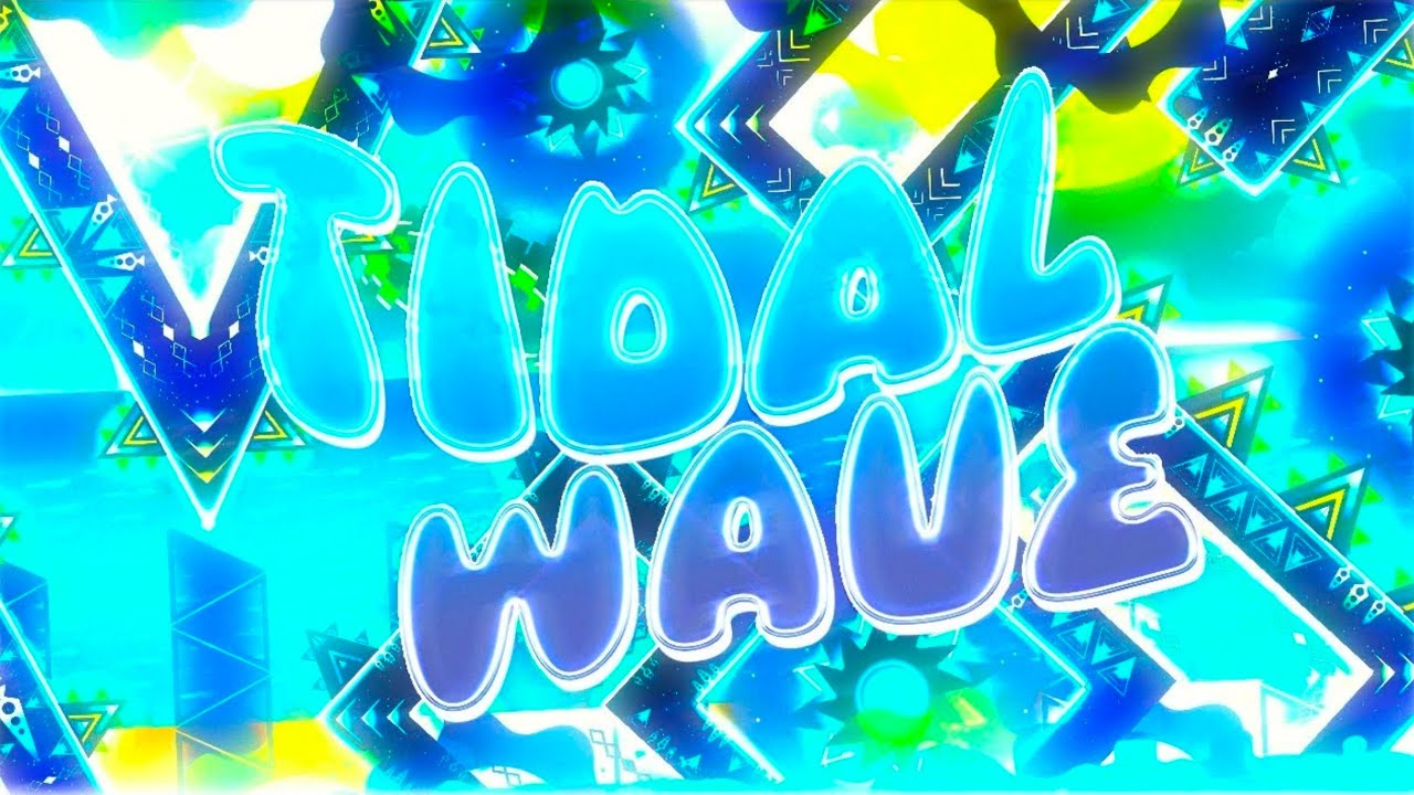 Tidal Wave (Extreme Demon) by OniLink || Full level showcase