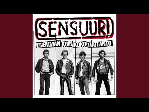 Sensuuri — Kaupunki Nukkuu (2009 Digital Remaster)