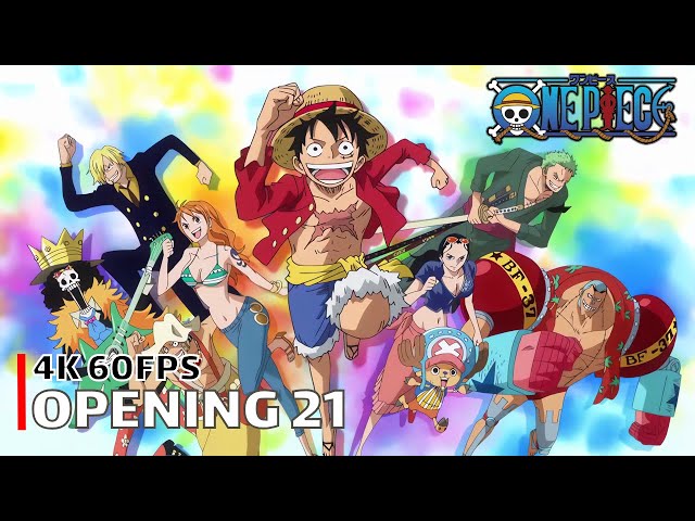 One Piece - Opening 21 【Super Powers】 4K 60FPS Creditless | CC class=