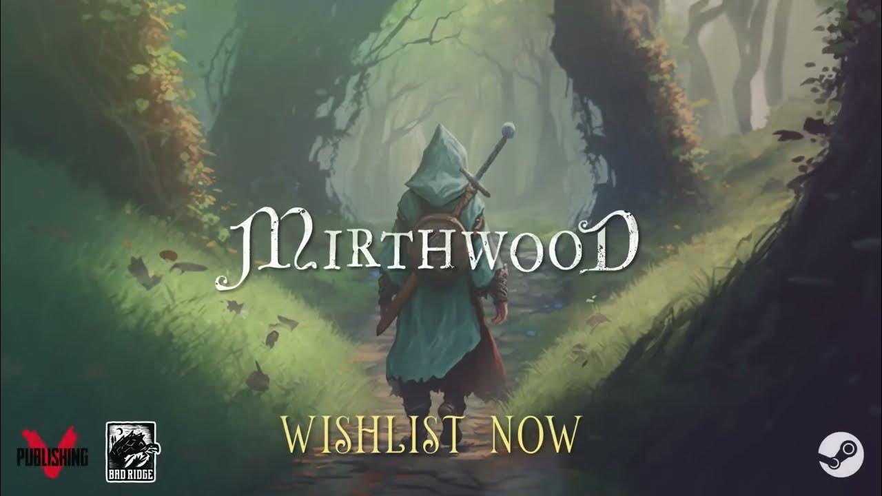 Mirthwood Announcement Teaser YouTube