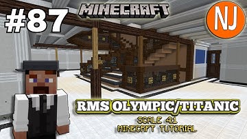 RMS Olympic/Titanic - 4:1 Scale - Minecraft Tutorial. PART EIGHTY-SEVEN ⛏️⚓