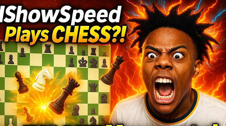 IShowSpeed Plays CHESS?! 🔥#ishowspeed #chess #funnychessmoments