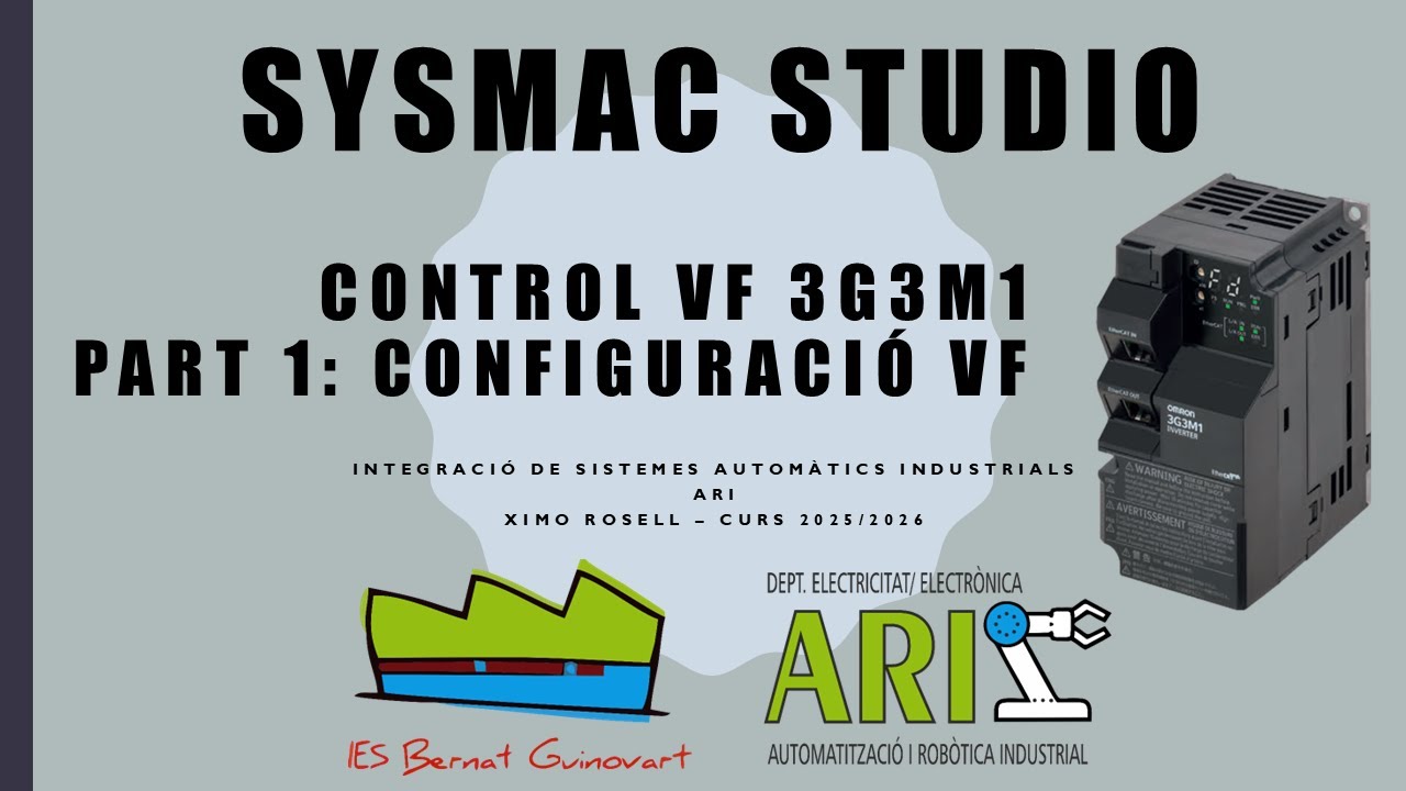 SYSMAC STUDIO. OMRON. VF 3G3M1. CONTROL PER ETHERCAT. PART 1. CONFIGURACIO VF.