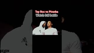 Tay Roc SCHOOL'n Piranha With the REEL!!!😮 #battlerap