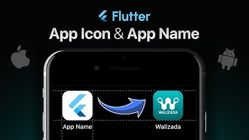 Flutter App Icon & App Name Change | Android & iOS (Easy Tutorial)