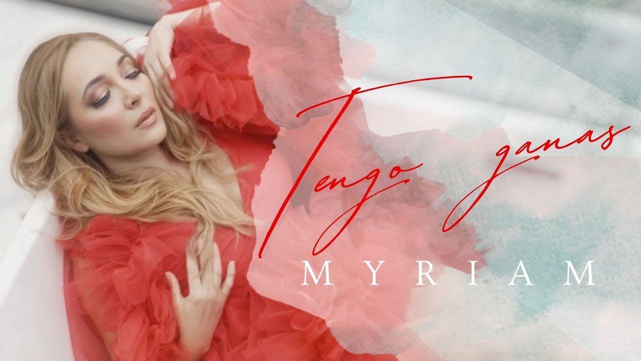 Watch Myriam - Tengo Ganas (Official Music Video) on YouTube Watch Myriam - Tengo Ganas (Official Music Video) on YouTube