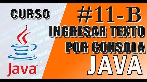 ✔ Ingresar Texto por Consola en Java Next y NextLine