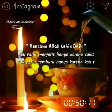 Story wa 30 detik (rencana allah lebih baik)