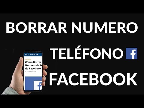 Cómo Borrar mi Número de Teléfono de Facebook