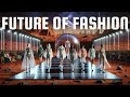 Techtastic trends when fashion meets technology