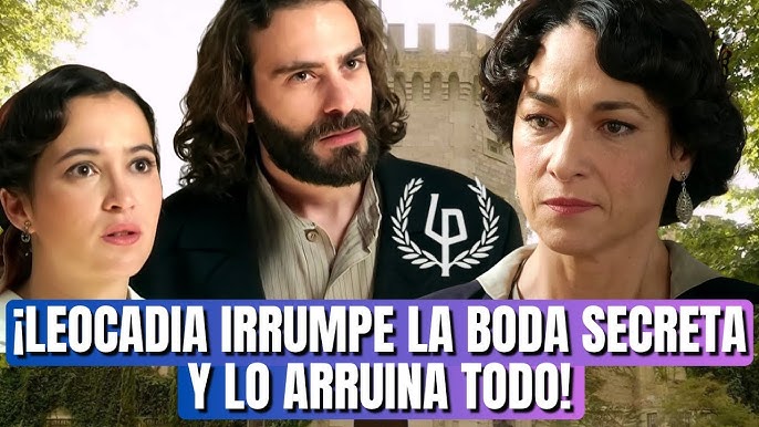 LA PROMESA.. ¡LEOCADIA IRRUMPE LA BODA SECRETA Y LO ARRUINA TODO! - YouTube