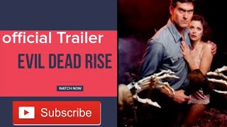 Evil Dead Rise|OFFICIAL TRAILER|Alyssa Sutherland|Lily sullivan|MorganDevis