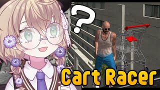 【Cart Racer】おじさんをショッピングカートに乗せて走る神ゲー【にじさんじ/矢車りね】