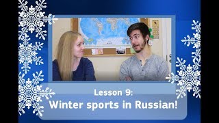 Talk about winter sports in Russian! | Lesson 9