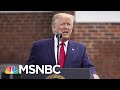 Facing Controversy And A Pandemic, Trump Turns Back To 2020 | The 11th Hour | MSNBC