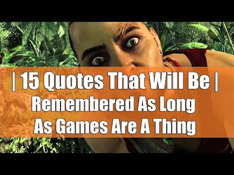 15-quotes-that-will-be-remembered-as-long-as-games-are-a-thing