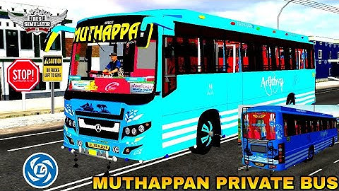 🔥 download || ASHOK LEYLAND MUTHAPPAN PRIVATE BUS MOD BUSSID V3.7.1 || For KRISTAL GAMERS