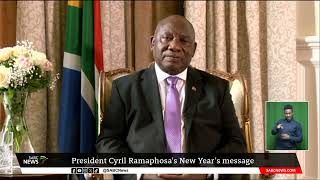 President Cyril Ramaphosa’s New Year’s message