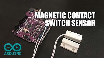 Magnetic Contact Switch Sensor and Arduino #arduinoproject