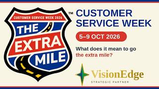 Customer Service Week 2026: What The Extra Mile Really Means | VisionEdge