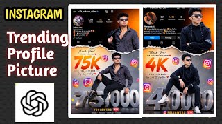 Instagram trending profile picture |How to make it | chat gbt