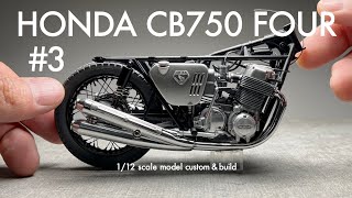 Building Aoshima 1/12 HONDA CB750 FOUR [#3] Scale Model Custom