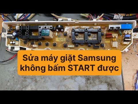 Video Sửa máy giặt Samsung không bấm START được - youtube